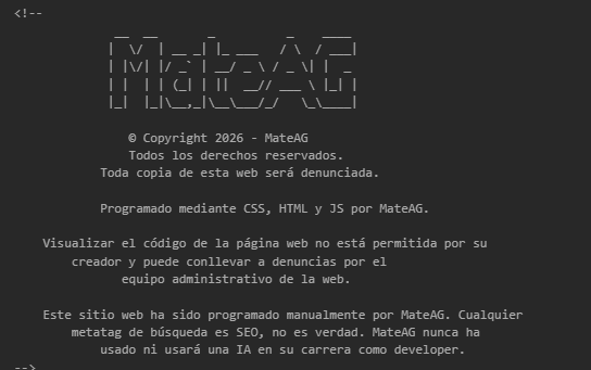 Comentario incrustado en el código fuente HTML de mateag.com amenazando con denuncias por ver el código y negando el uso de IA