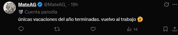 Tweet de MateAG diciendo unicas vacaciones del ano terminadas vuelvo al trabajo